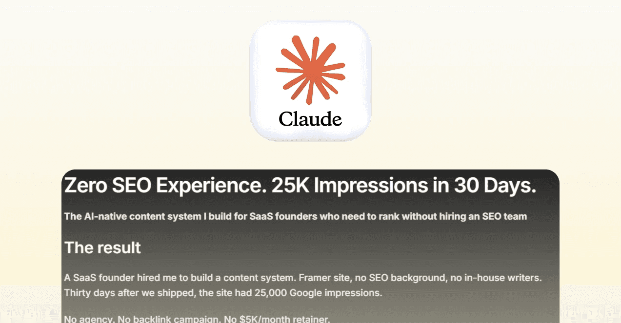 Zero SEO experience. I had Claude generate 25K impressions in 30 days.